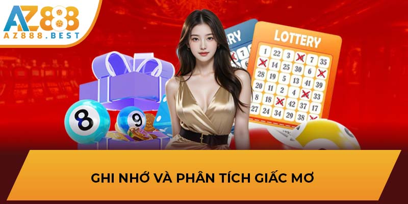 Ghi nhớ và phân tích giấc mơ